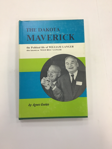 The Dakota Maverick by Agnes Geelan
