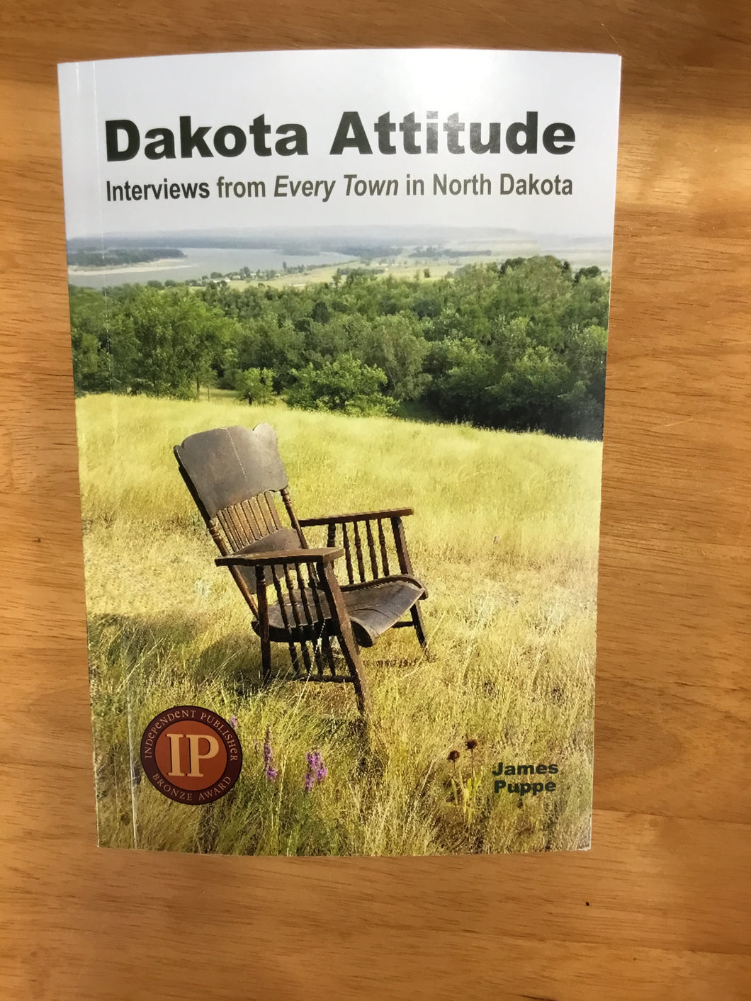 Dakota Attitude By James Puppe