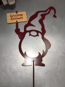 Large Gnome Sign "Gnome Grown" 