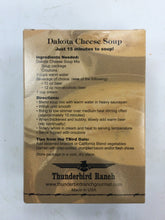 Load image into Gallery viewer, Thunderbird Ranch Dakota Cheese Soup
